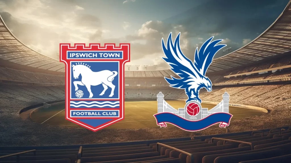 Ipswich vs Crystal Palace বেটিং টিপস: প্রিমিয়ার লীগ 2024