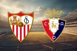 Sevilla vs Osasuna বেটিং টিপস: লা লিগা রাউন্ড 15