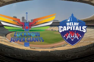 LSG vs DC বেটিং টিপস: আইপিএল ২০২৫ ম্যাচ ৪০
