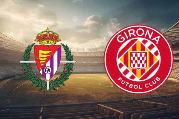 Real Valladolid vs Girona বেটিং টিপস: লা লিগা রাউন্ড ৩৬